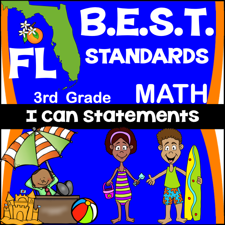 Florida B.E.S.T. Standards: 3rd Grade Math I Can Statements – Jason's ...